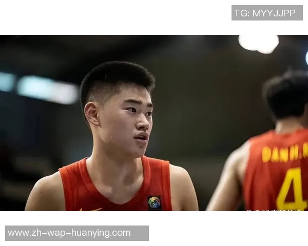 中国男篮短训营名单揭晓赵维伦朱正冯傲等新星入选